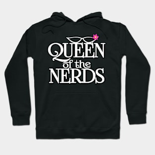 Queen Of the Nerds Nerdy Girl Hoodie